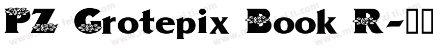 PZ Grotepix Book R字体转换